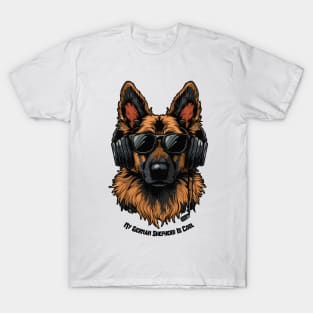 Cool Dogs - Sounds and Shade - German Shepherd T-Shirt